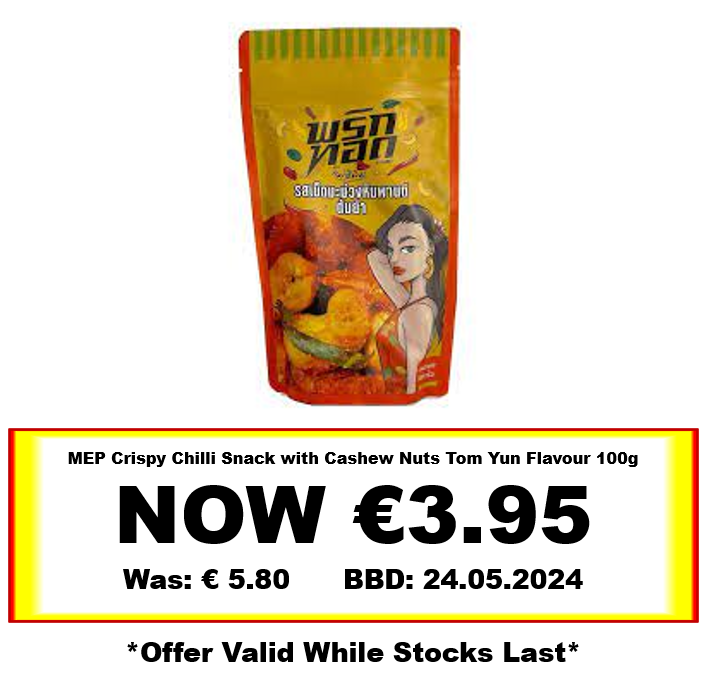 * Offer * MEP Crispy Chilli Snack with Cashew Nuts Tom Yun Flavour 100g BBD: 24/05/2024