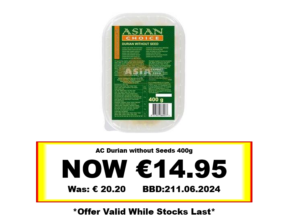 * Offer * AC Durian without Seeds 400g BBD: 21/06/2024